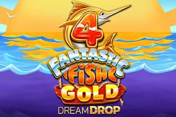 4 Fantastic Fish Gold Dream Drop slot