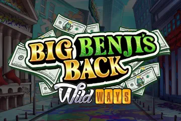 Big Benjis Back WildWays slot