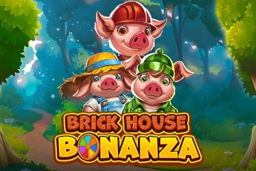 Brick House Bonanza