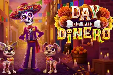 Day of the Dinero slot