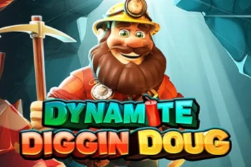 Dynamite Diggin Doug slot