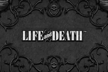 Life and Death