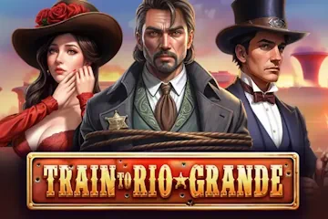 Train to Rio Grande slot